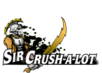 Sir Crush-A-Lot